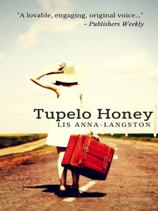 Title details for Tupelo Honey by Lis Anna-Langston - Wait list